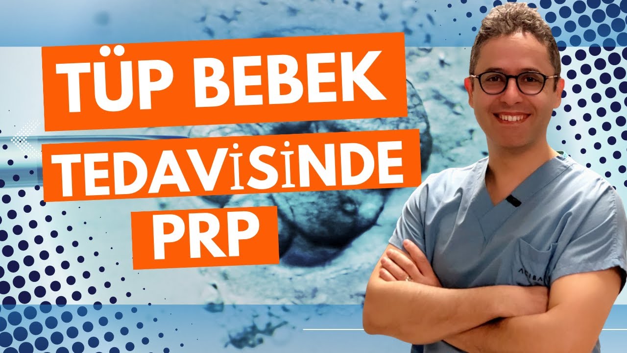 Tüp Bebekte PRP Tedavisi Nedir? #tüpbebektedavisi #prp