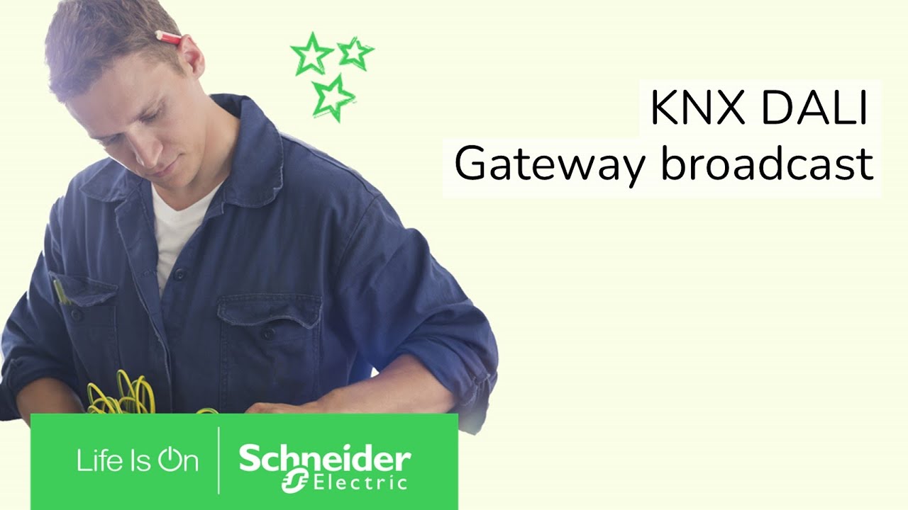 KNX : le Dali Gateway en mode broadcast | Schneider Electric