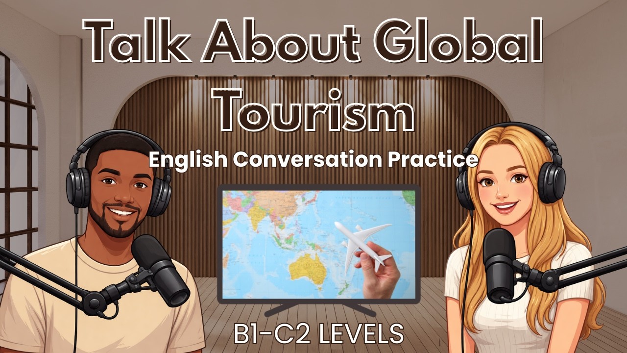 Improve Your English Listening 10X Faster! Talk About Tourism | English Podcast |