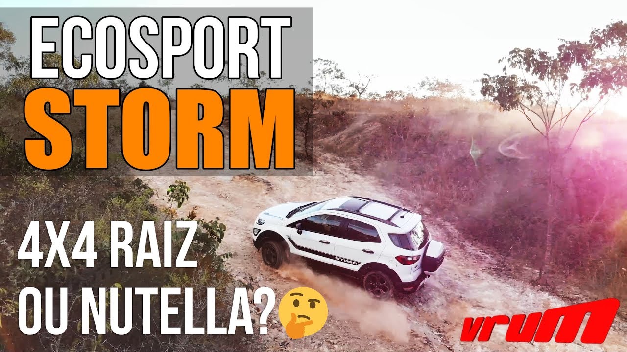 FORD ECOSPORT STORM - 4x4 RAIZ ou NUTELLA? / Vrum Brasilia