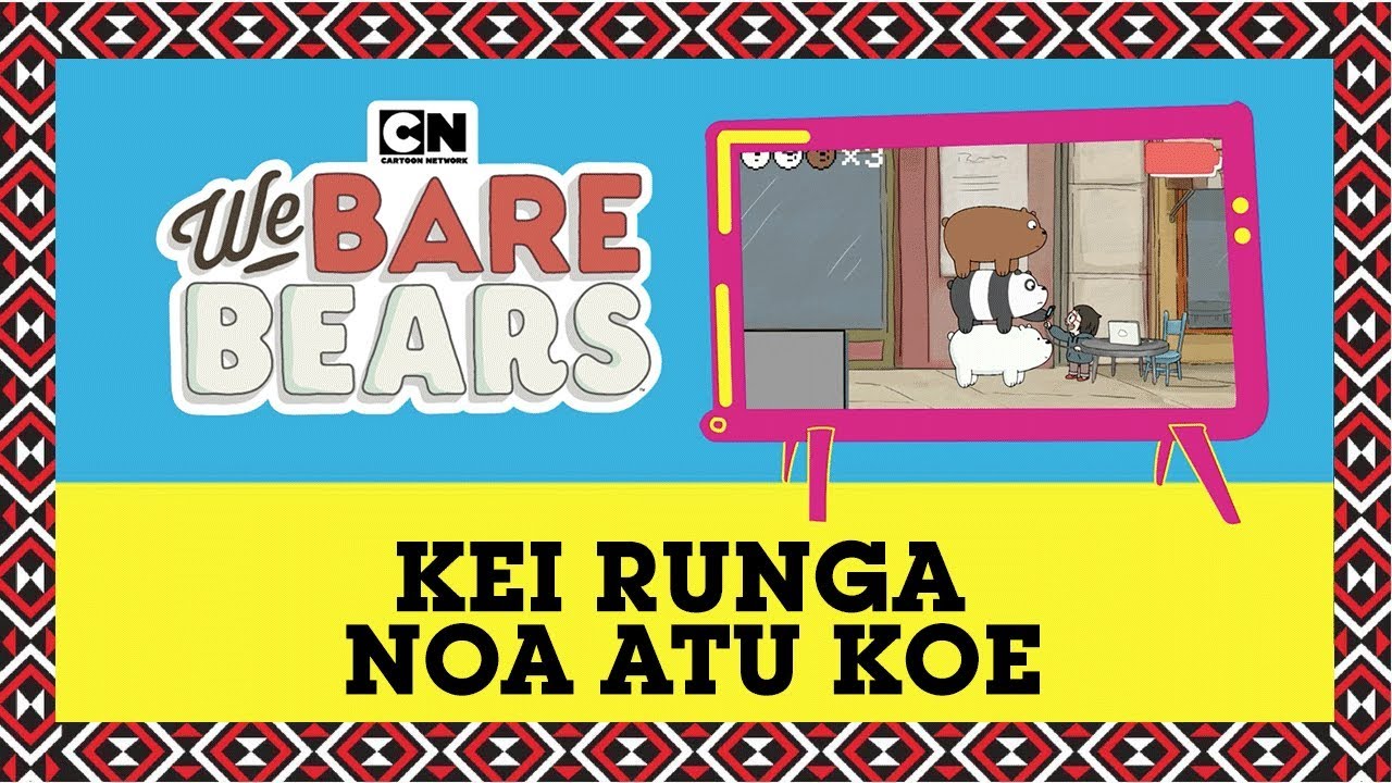 We Bare Bears | Learn te reo Māori: Kei Runga Noa Atu Koe | EP 5 | Cartoon Network