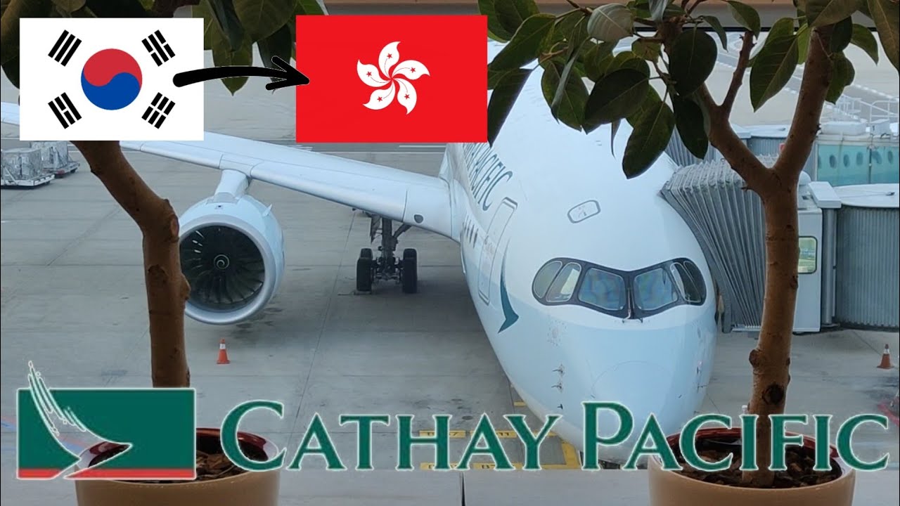 Trip Report | Cathay Pacific Airbus A350 | Seoul - Hong Kong