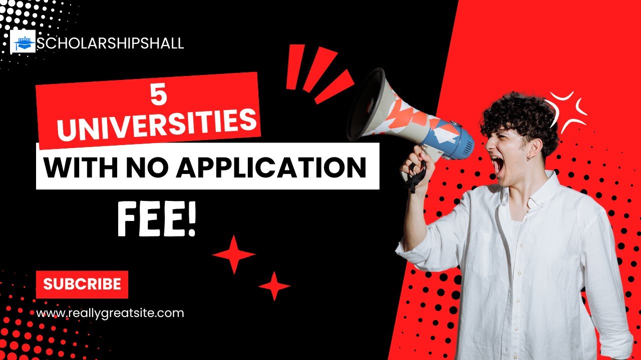 5 Universities with NO Application Fee!