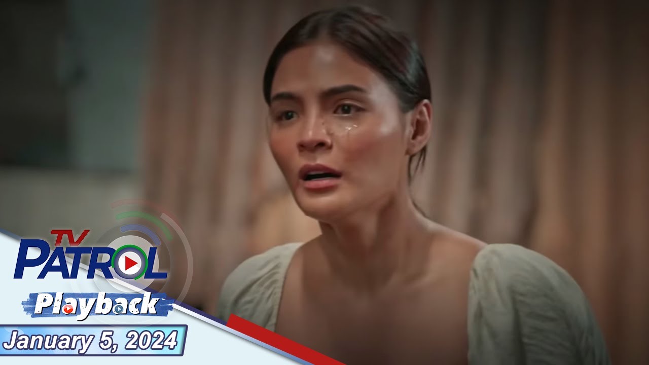 TV Patrol Playback | January 5, 2024