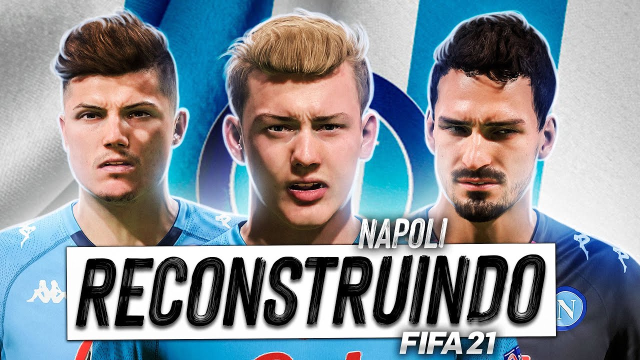 RECONSTRUINDO O NAPOLI!! FIFA 21 | Modo Carreira