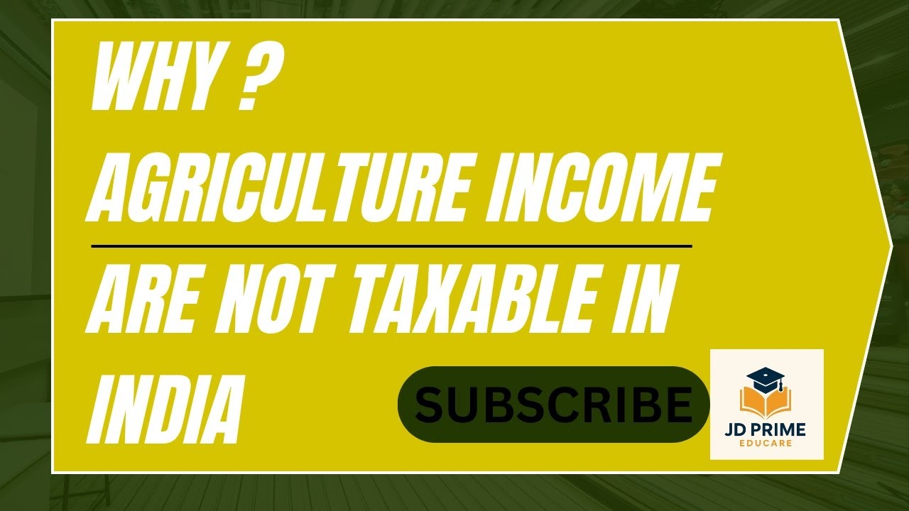 Why❓Agriculture income are not taxable in India