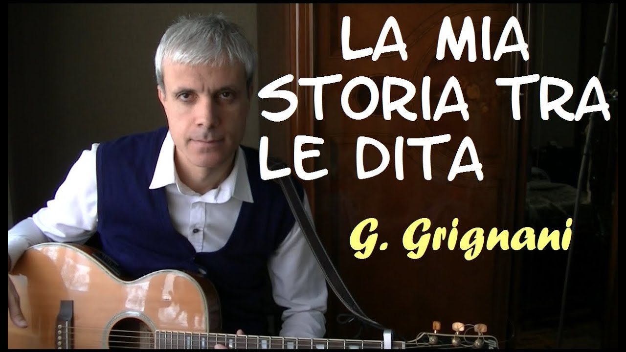 La mia storia tra le dita accordi - Gianluca Grignani - Tutorial chitarra