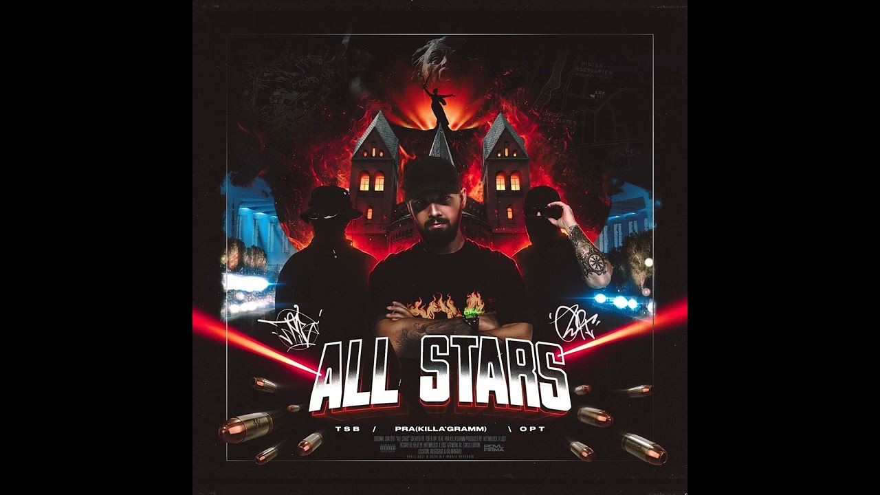 tsb x opt, Pra(Killa'Gramm) - All Stars