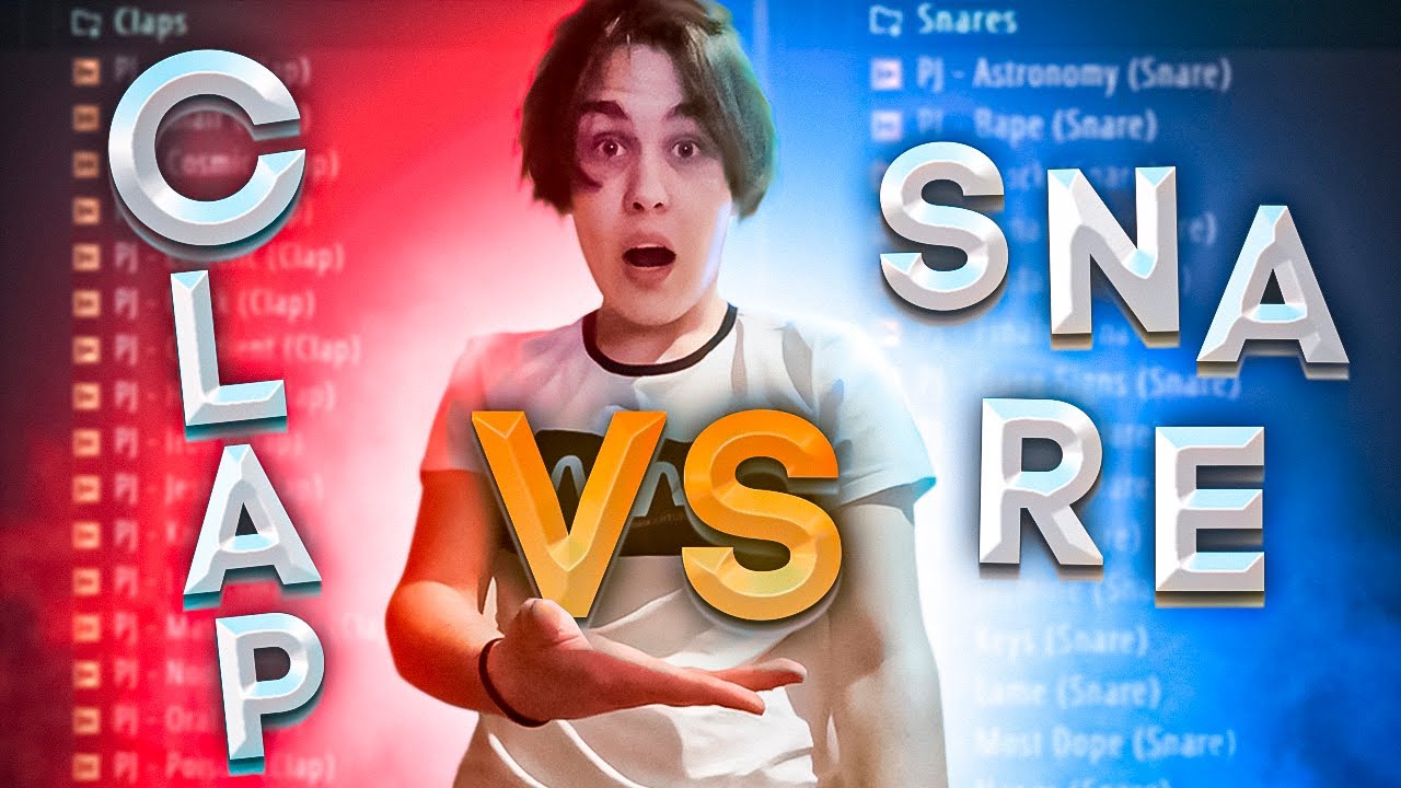 CLAP👏 vs SNARE🥁 ! (БИТВА ДВУХ ТИТАНОВ)