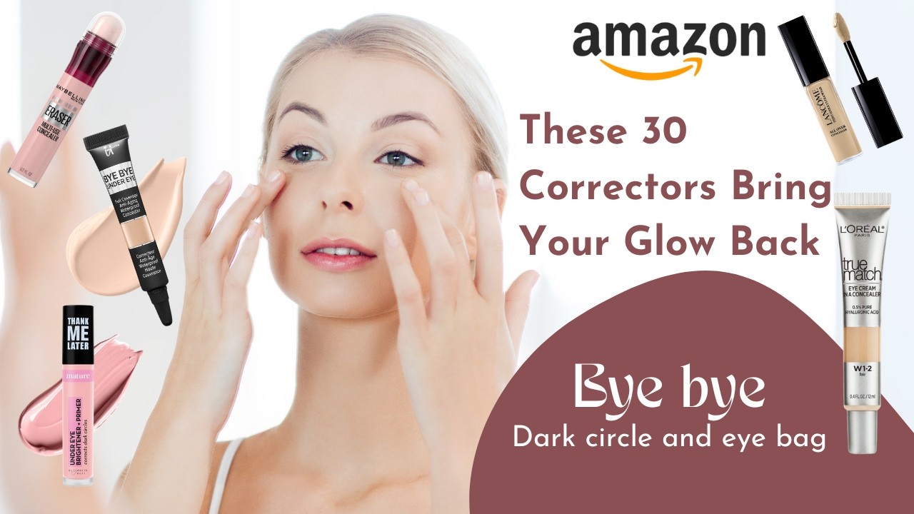 Dull Under Eyes? These 30 Correctors Bring Your Glow Back!