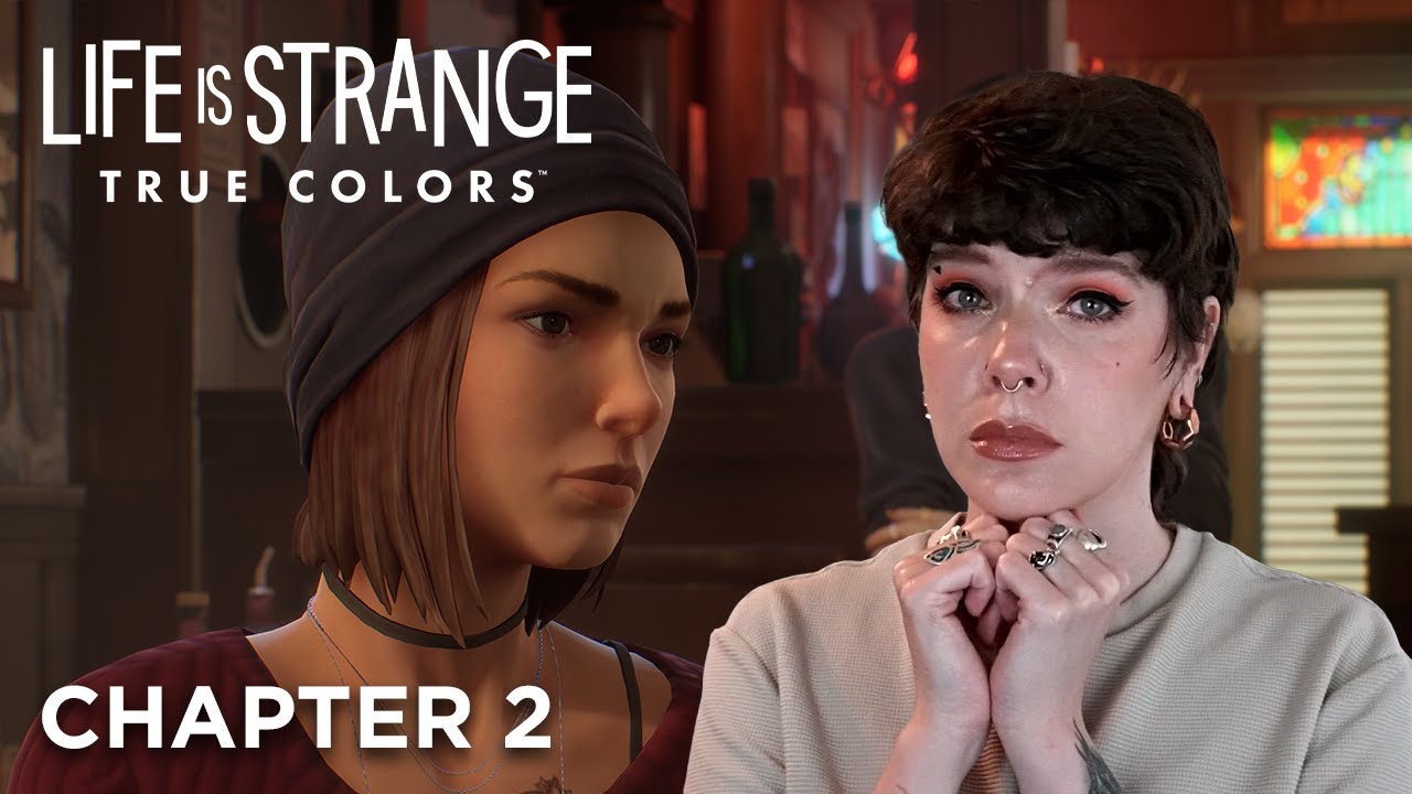 Who's Cutting Onions In Here?! | Life is Strange: True Colors Chapter 2 | First Playthrough