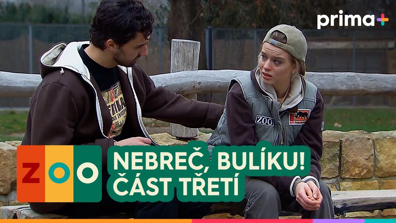 ZOO (17): Nebreč, Bulíku! – část 3/3