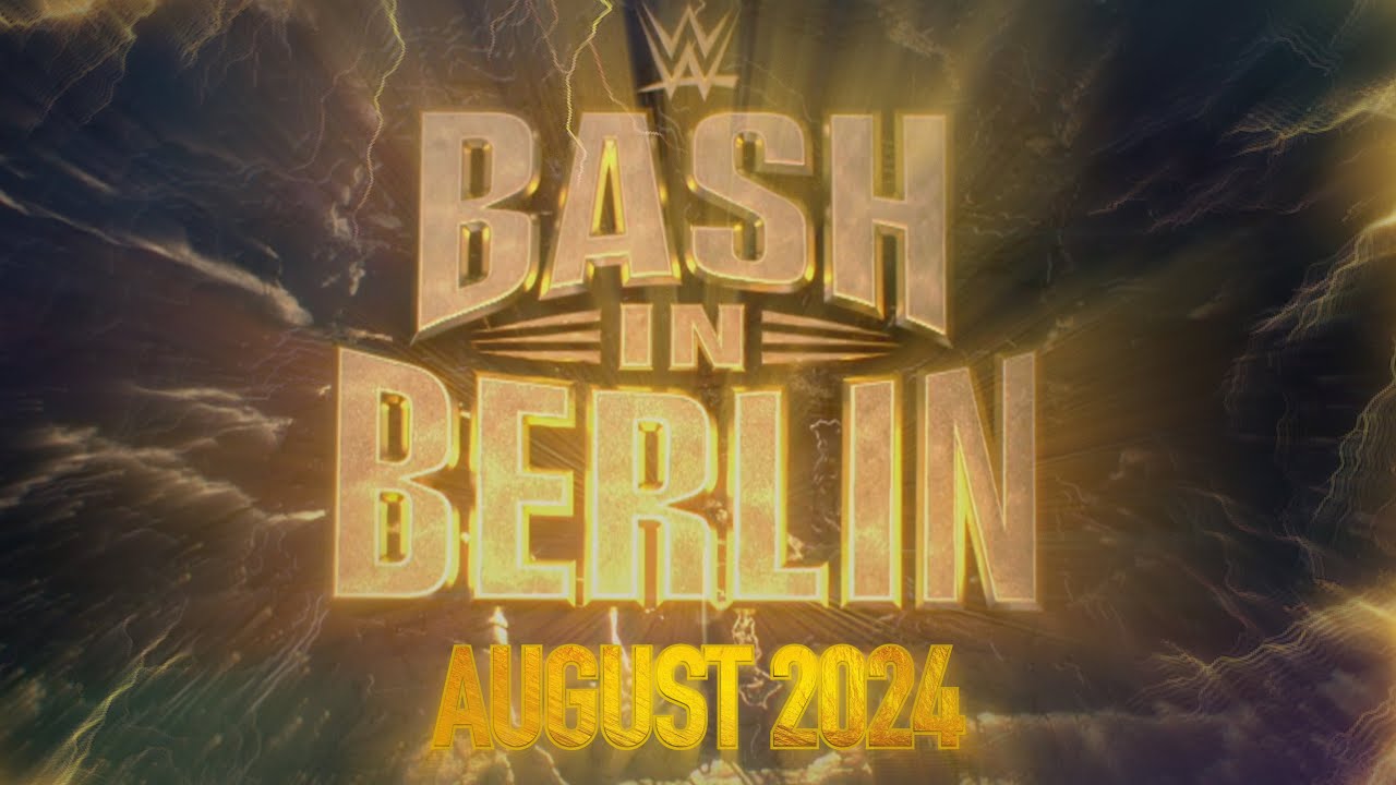 WWE Bash in Berlin 2024 - PROMO.