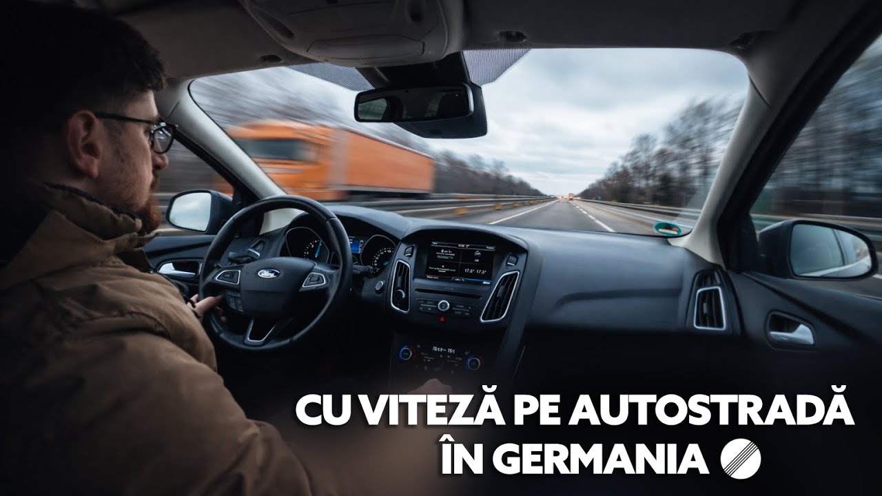 Pe Autostrada in Germania - Ford Focus