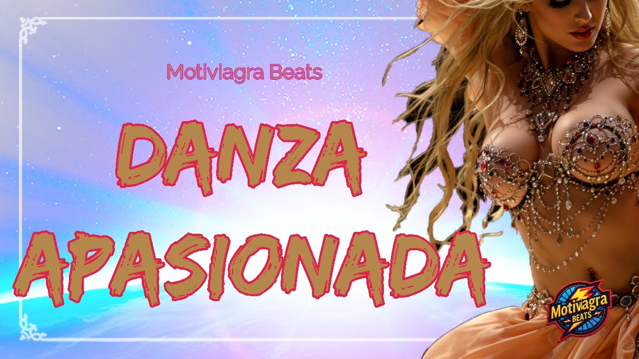 Danza Apasionada - M&uacute;sica Latina de Flamenco y Pasi&oacute;n | Motiviagra Beats