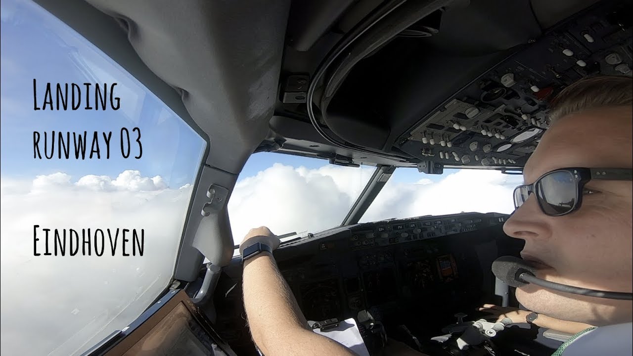 Approach and landing runway 03 Eindhoven Airport (EIN EHEH)