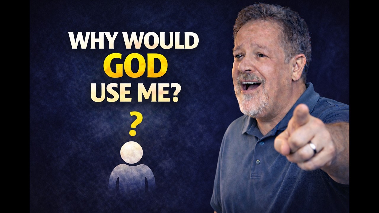 Why Would God Use Me?  02 &ndash; God Uses The Unlikely &ndash; Insecurity &ndash; Confidence - Pastor Brad