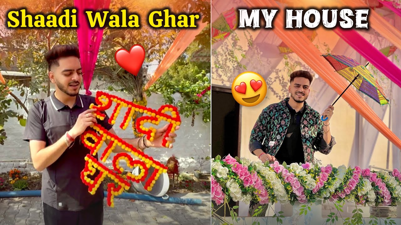SHAADI WALA GHAR 😍❤️ Rachit Rojha Vlogs