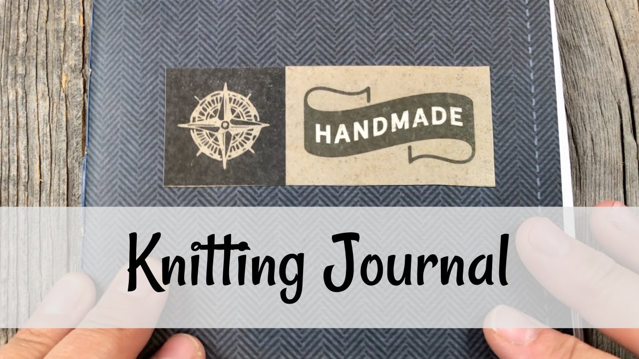 Why I keep A Knitting Journal
