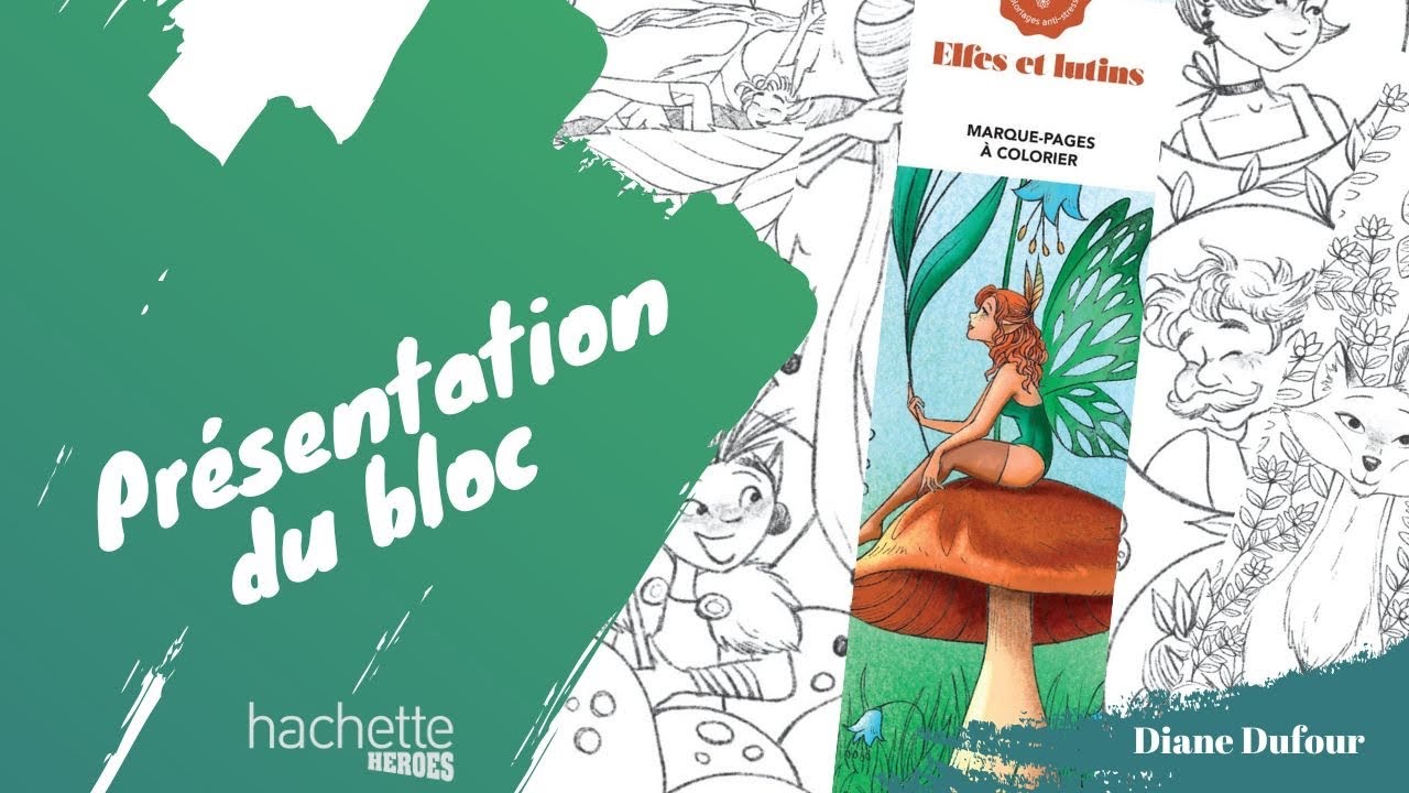 Elfes et Lutins - Marque-pages Hachette Heroes - Coloriages art thérapie