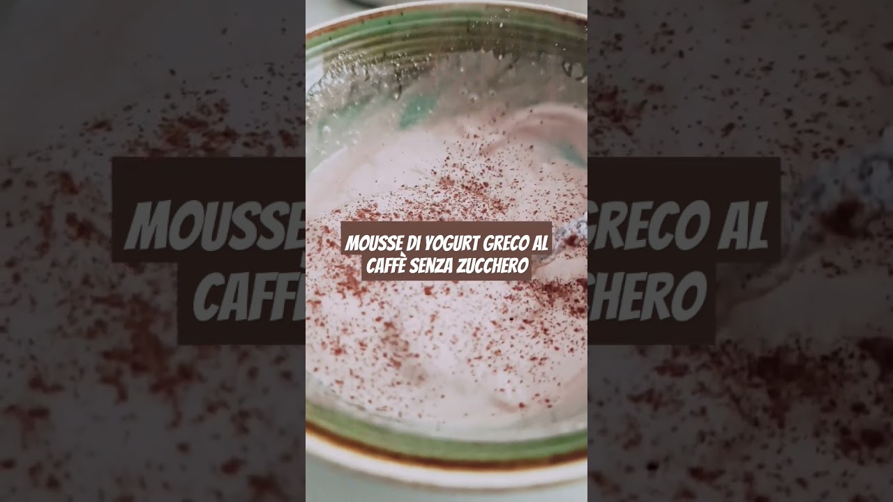 Mousse al caff&egrave; con yogurt greco senza zuccheri  #mangiaresano #alimentazionesana #ricettefit