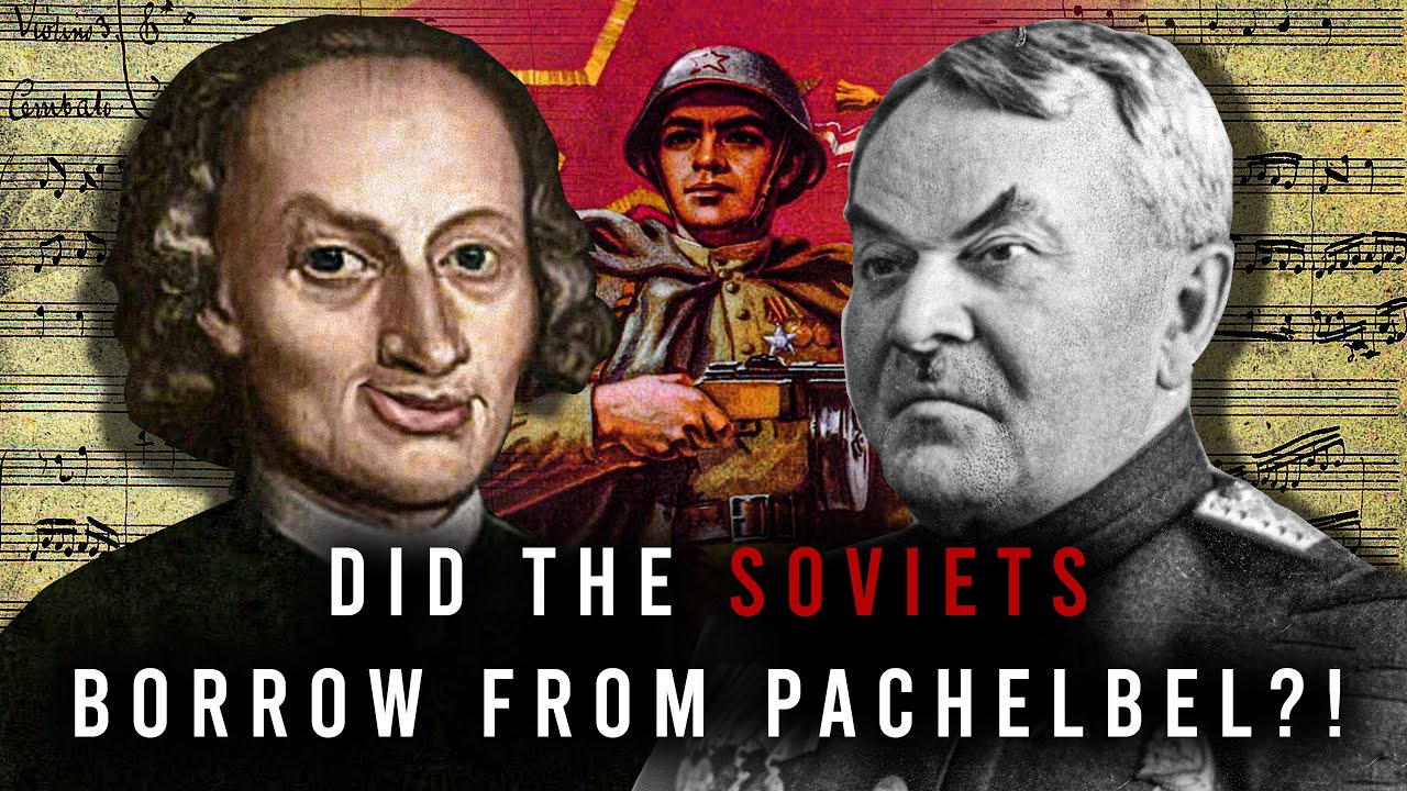 Pachelbel's Canon x Soviet Anthem [AND WHY IT WORKS!]
