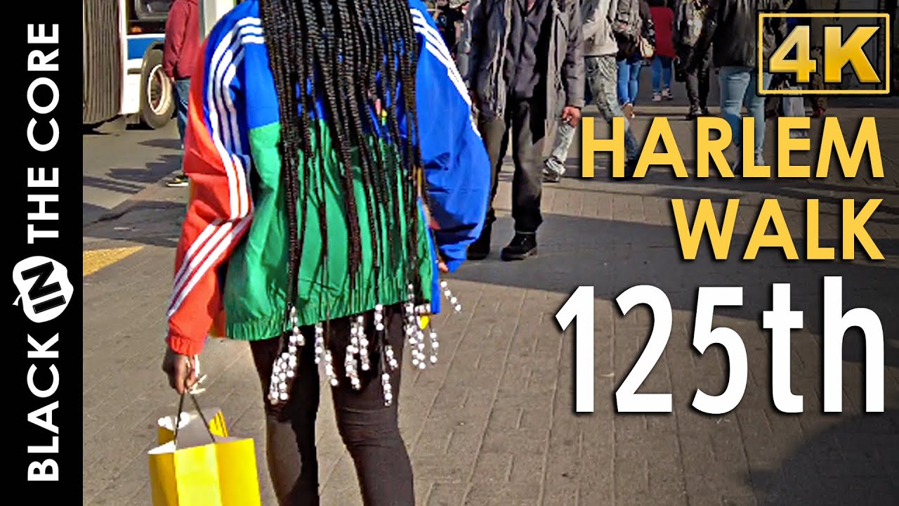 New York Walk | 125th Street | Black Harlem Street Life | Black In The Core【4K】