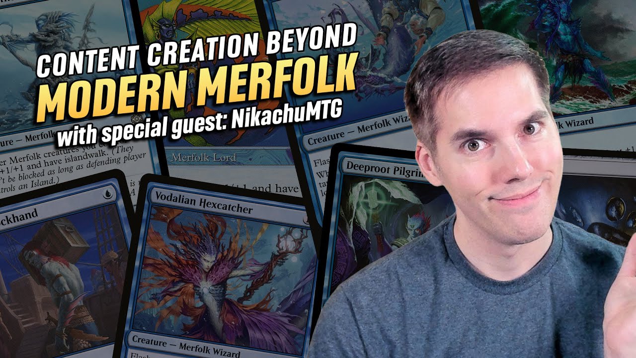 Content Creation Beyond Modern Merfolk with @NikachuMTG | Casual Magic Ep. 252