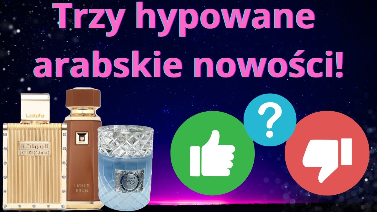 Lattafa The Kingdom, Liquid Brun, Mawj Moscow Mule - recenzja trzech dobrych arabskich klonów!