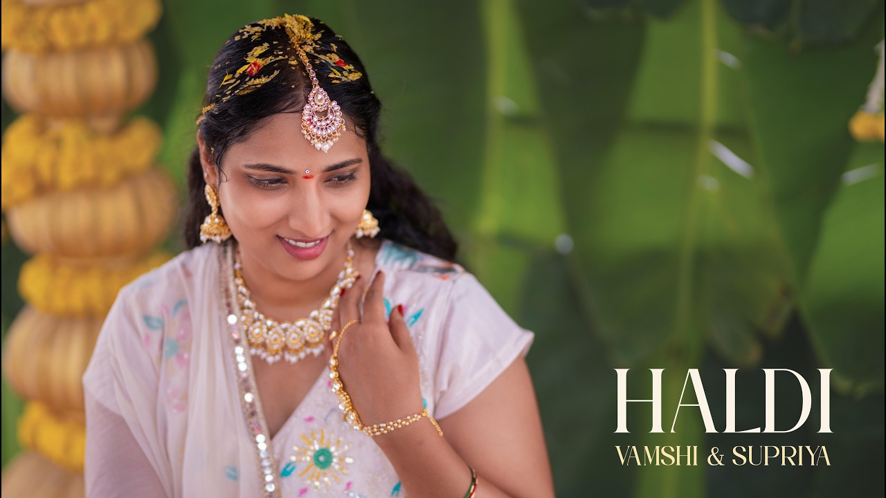 Haldi I Vamshi Krishna  + Supriya I #vincitaphotography I 9381081533