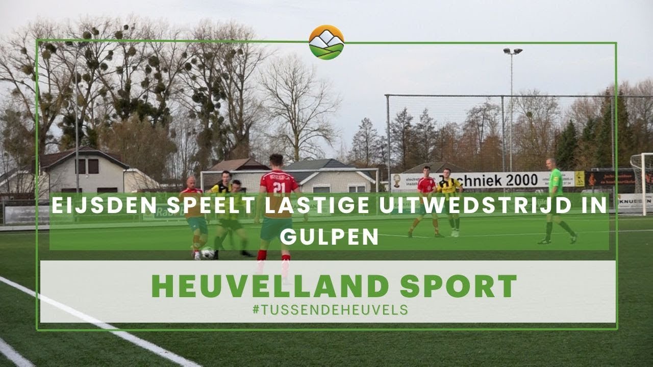 Heuvelland Sport: Eijsden speelt lastige uitwedstrijd in Gulpen