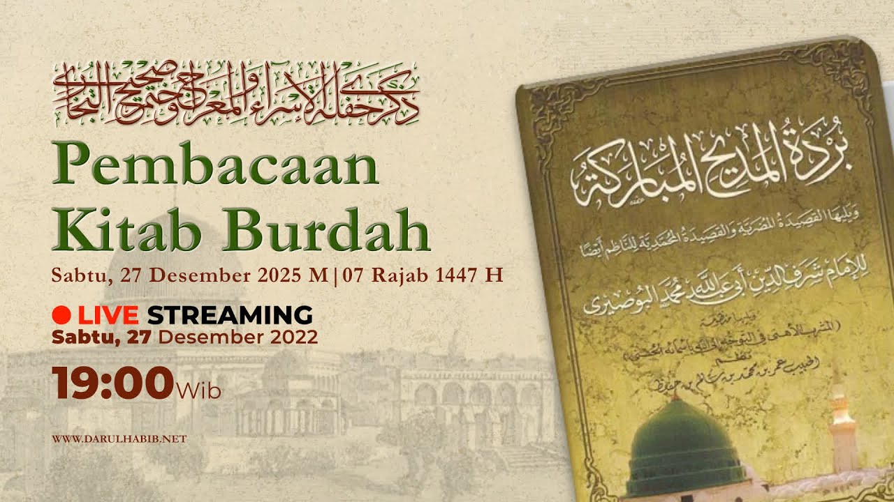 🔴 LIVE | PEMBACAAN BURDAH DALAM RANGKA PERINGATAN ISRA' MI'RAJ & KHATAMAN KITAB SHAHIH AL - BUKHARI