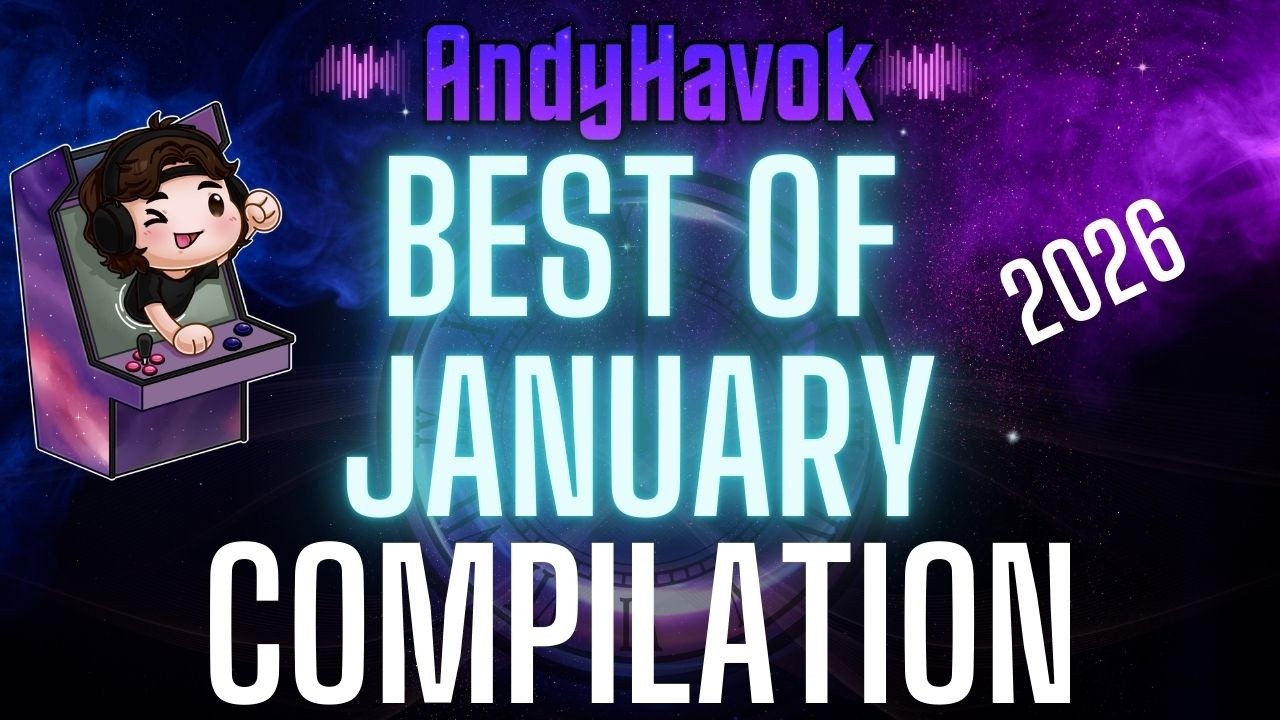 Andy_Havok Best of January 2026 Compilation