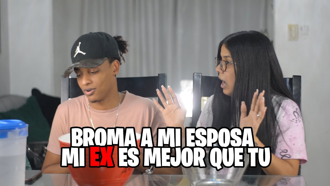 COMPARE A MI ESPOSA CON UNA EX Y ESTO PASO FT @Wini CC