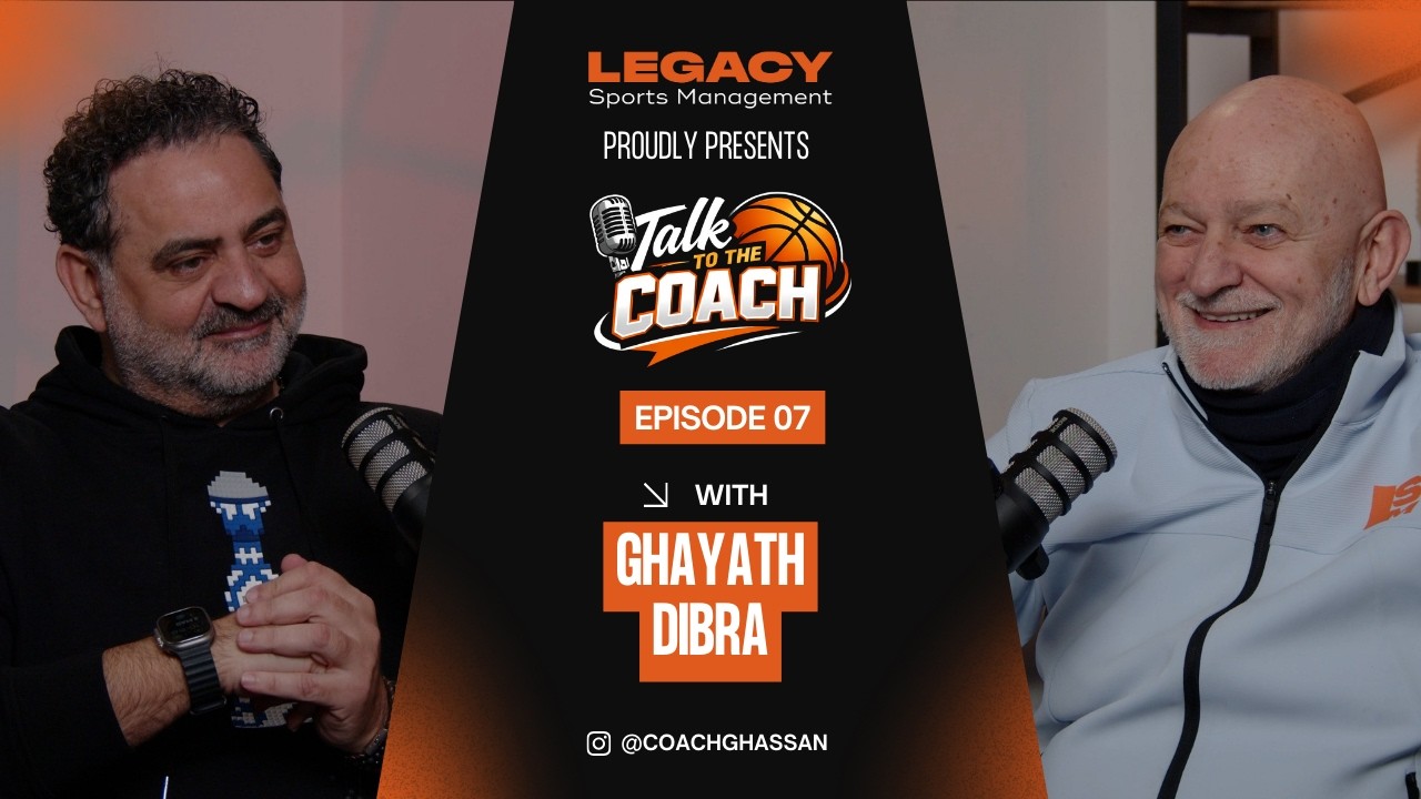 Talk To The Coach by Coach Ghassan Sarkis- EP 07 | The Basketball Voice | Ghayath Dibra