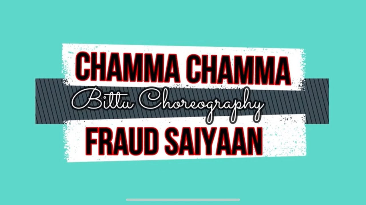Chamma Chamma Dance Video||Fraud saiyan||Dooms Dance Academy||