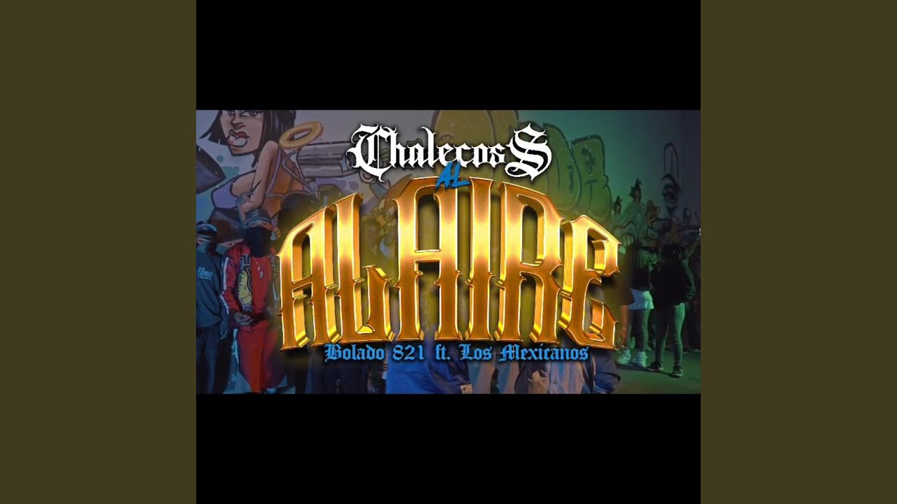 Chalecos al aire (feat. Bolado 821)