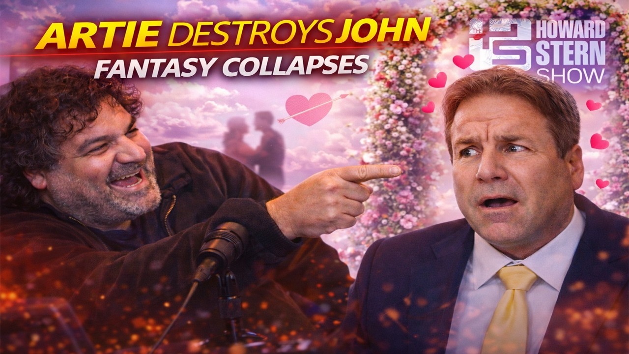 Artie Destroys John Love Fantasy💔😂 - Howard Stern Show