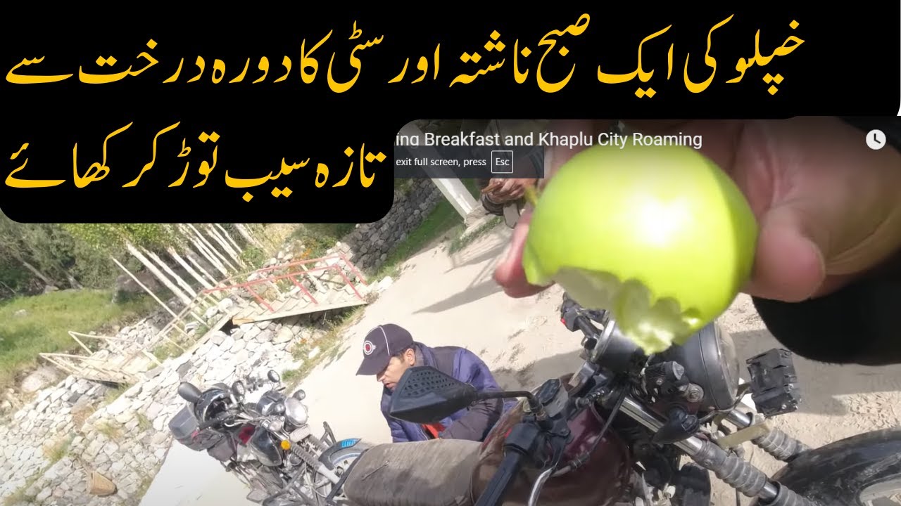 Chaqchan Palace Guest House | Khaplu Morning Breakfast and Khaplu City Roaming