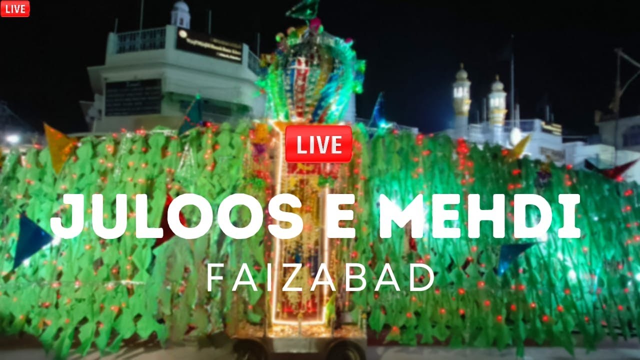 LIVE 7 Muharram Shahi Juloos E Mehndi Faizabad | 2023 | 1445 H