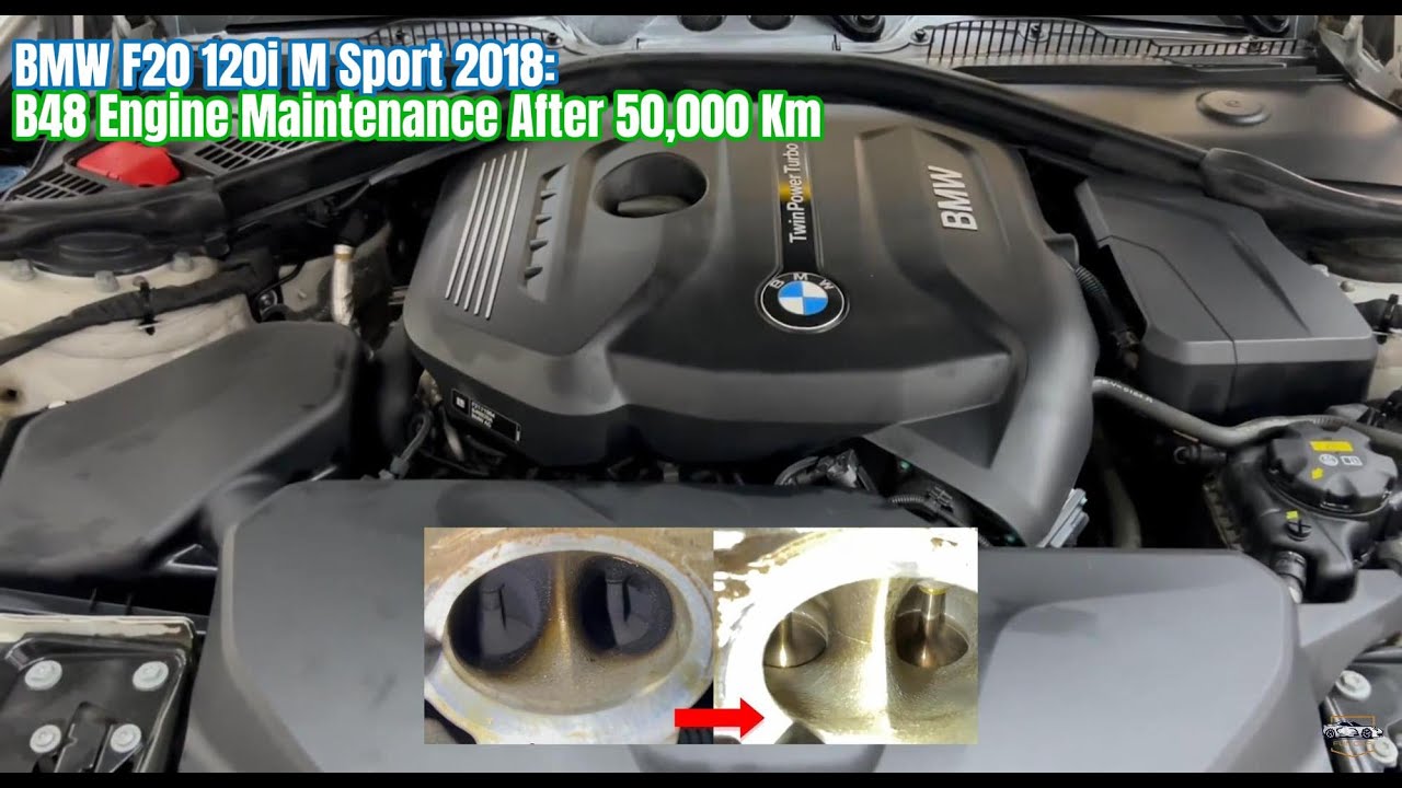 BMW F20 120i M Sport 2018: B48 Engine Maintenance After 50,000 Km