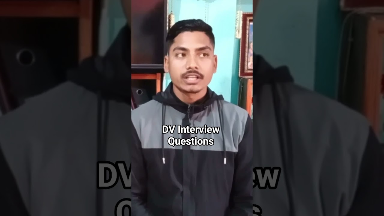 DV Interview Questions : Part 3 | Possible Simple Questions for Single DV Interview by Visaholder