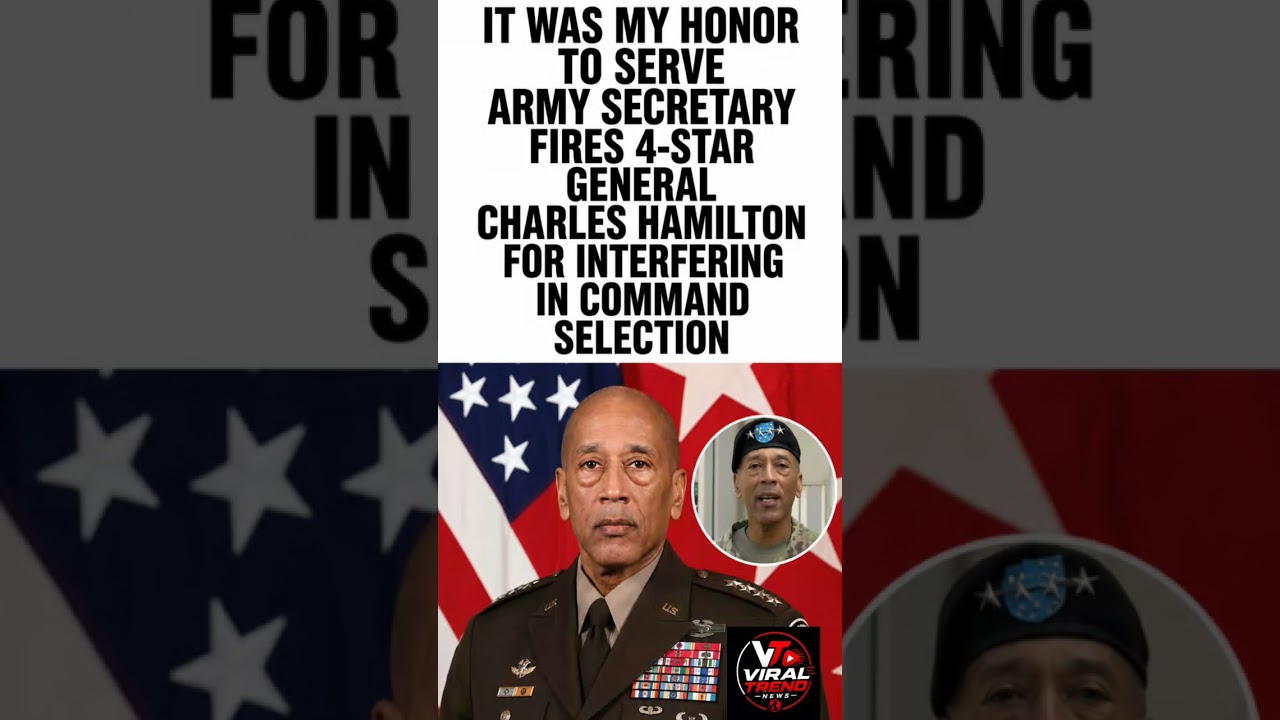 Army Secretary Fires 4-Star General Charles Hamilton 🇺🇸