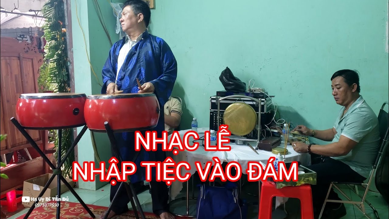 Nhạc Lễ Đám Tang Khai Nhạc Vào Đám 