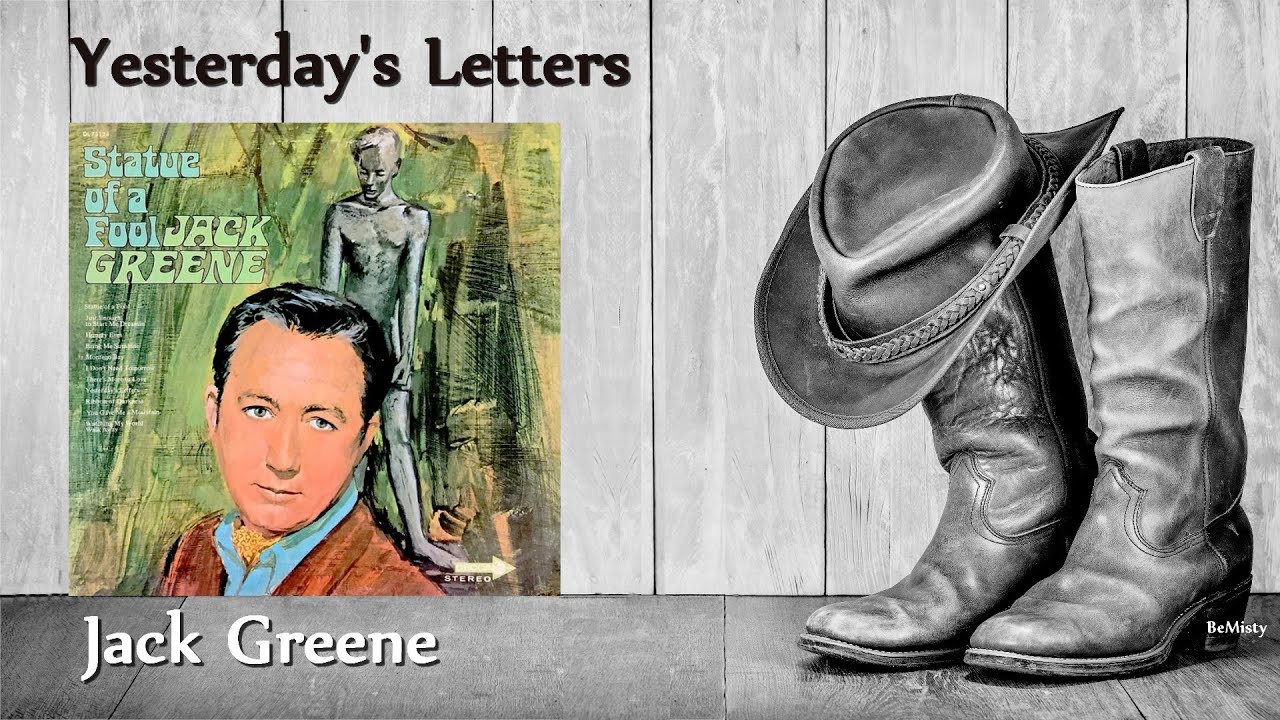 Jack Greene - Yesterday's Letters