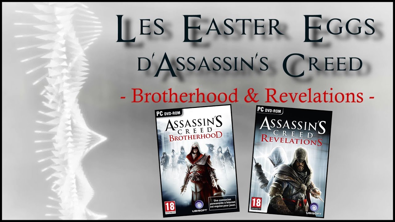 Easter Eggs d'AC - Brotherhood & Revelations -