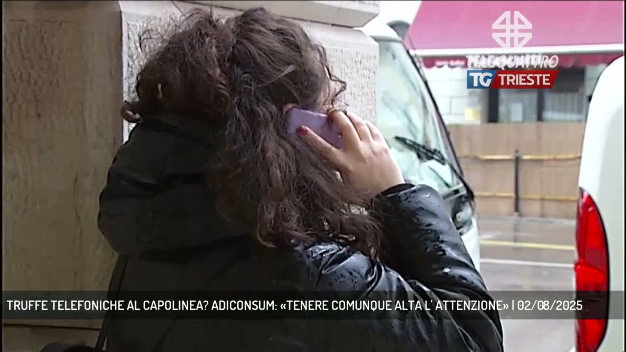 TRUFFE TELEFONICHE AL CAPOLINEA? ADICONSUM: «TENERE COMUNQUE ALTA L' ATTENZIONE» | 02/08/2025