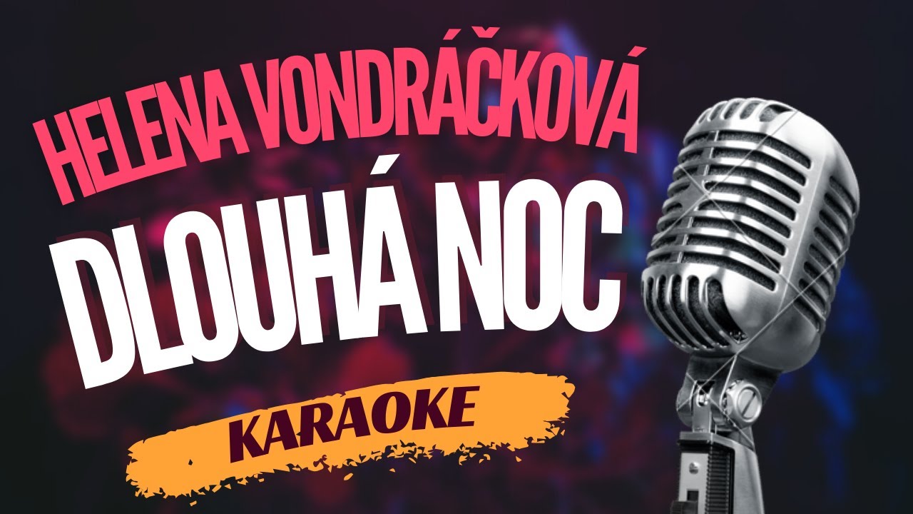 Karaoke - Helena Vondráčková - 