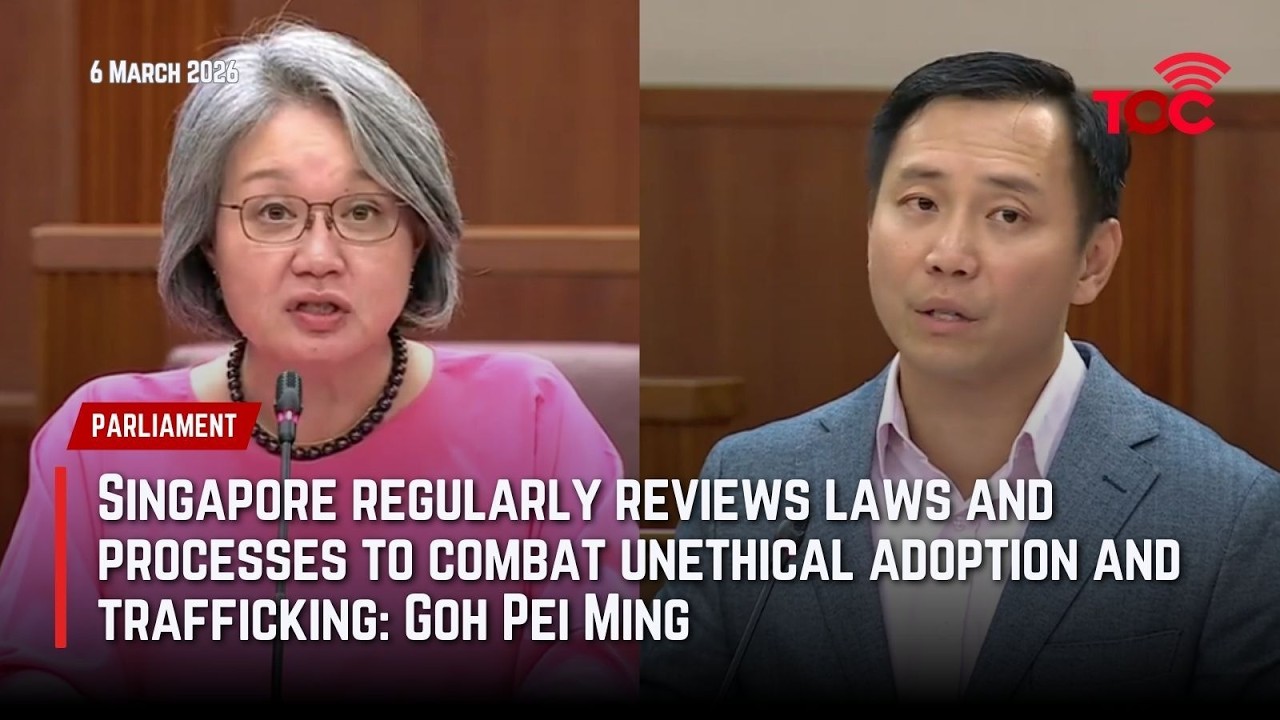 Singapore regularly reviews laws & processes to combat unethical adoption, trafficking: Goh Pei Ming