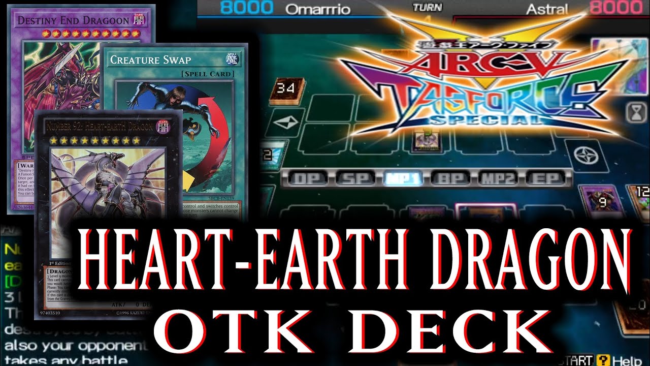 Number 92: Heart-Earth Dragon OTK Deck - Yu-Gi-Oh! Arc-V Tag Force Special #131